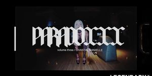 LEGENDARYX Paradoxxx Vol 3 With Chantal Danielle
